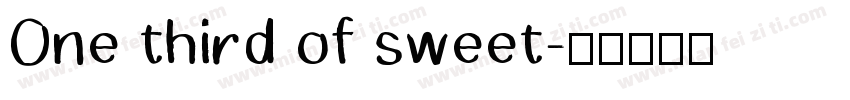 One third of sweet字体转换